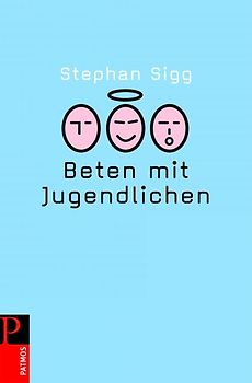 Beten mit Jugendlichen