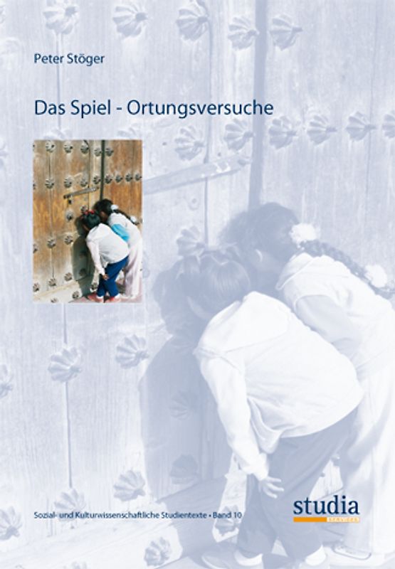 Das Spiel - Ortungsversuche