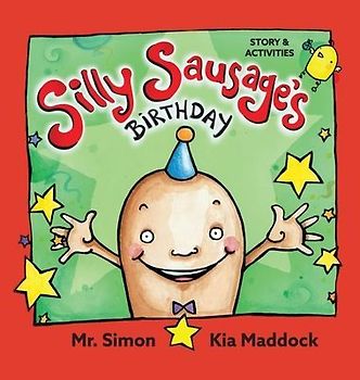 Silly Sausage's Birthday (US hard cover) STORY & ACTIVITIES