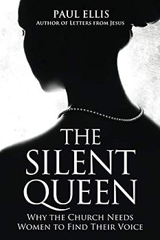 The Silent Queen: Why the Church Needs Women to Find Their Voice