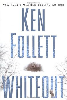 Whiteout - Ken Follett