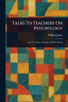 Talks To Teachers On Psychology