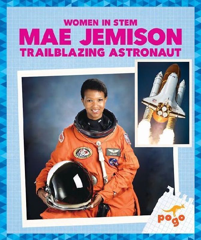 Mae Jemison: Trailblazing Astronaut