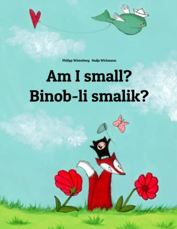 Am I small? Binob-li smalik?: Children's Picture Book English-Volapük (Bilingual Edition)