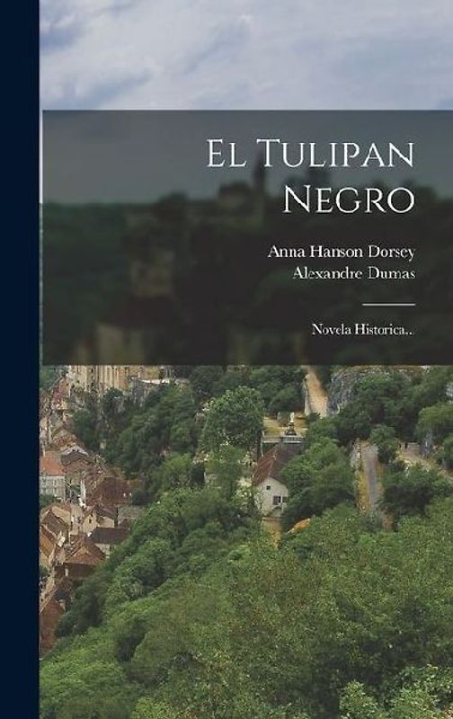 El Tulipan Negro