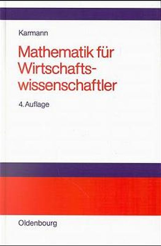 Mathematik für Wirtschaftswissenschaftler