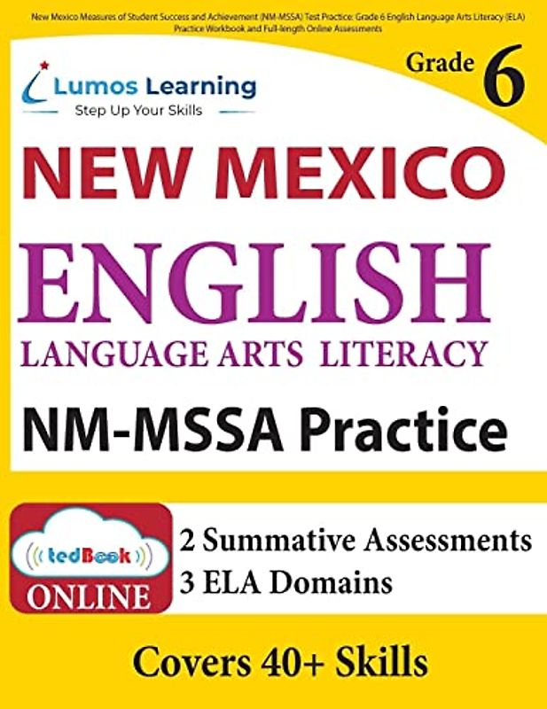 New Mexico Measures of Student Success and Achievement (NM-MSSA) Test Practice