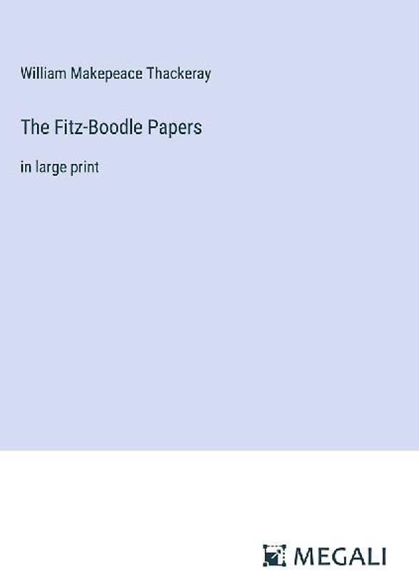 The Fitz-Boodle Papers