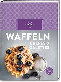 Waffeln, Crêpes & Galettes
