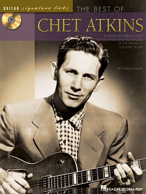 The Best of Chet Atkins [With CD (Audio)] (Guitar Signature Licks) - Johnson, Chad