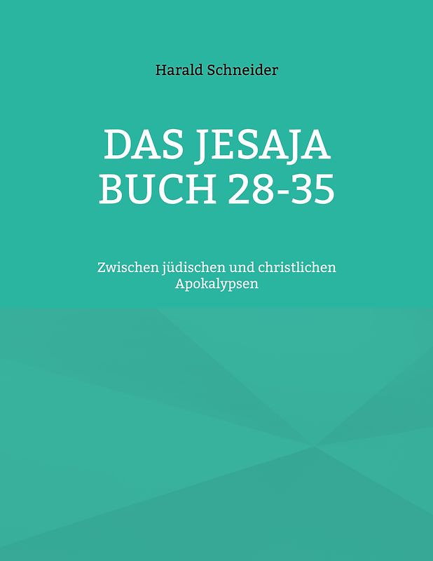 Das Jesaja Buch 28-35