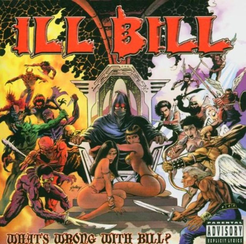 Ill Bill (Non Phixion) - What'S Wrong With Bill?