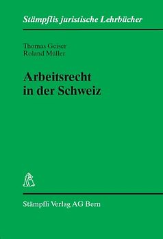 Arbeitsrecht in der Schweiz