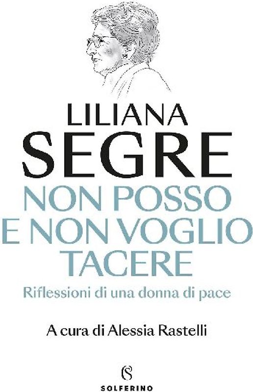 Non posso e non voglio tacere. Riflessioni di una donna di pace