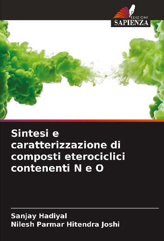 Sintesi e caratterizzazione di composti eterociclici contenenti N e O