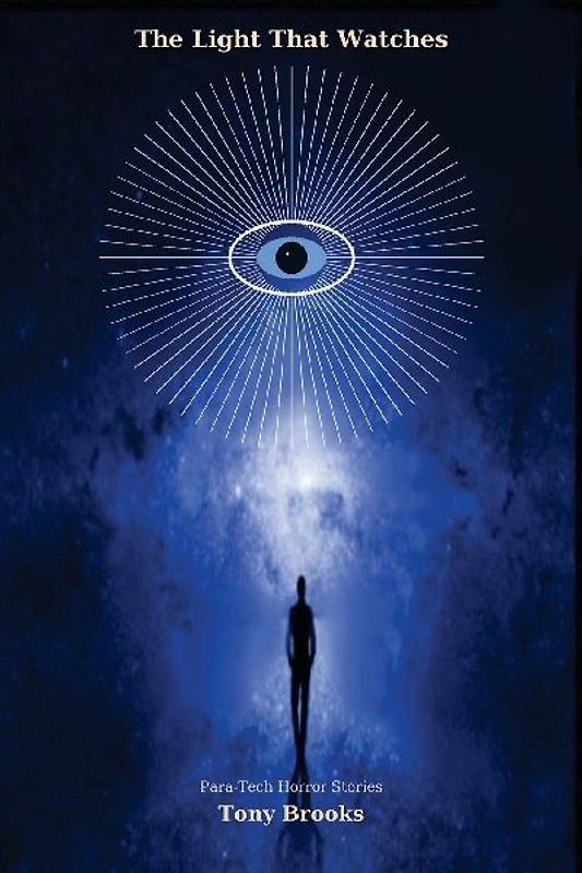 The Light That Watches