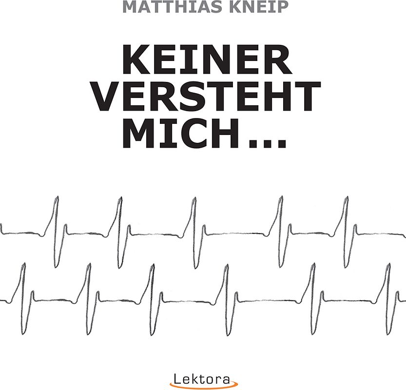 Keiner versteht mich