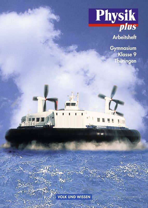 Physik plus - Gymnasium Thüringen - 9. Schuljahr