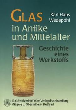 Glas in Mittelalter und Antike