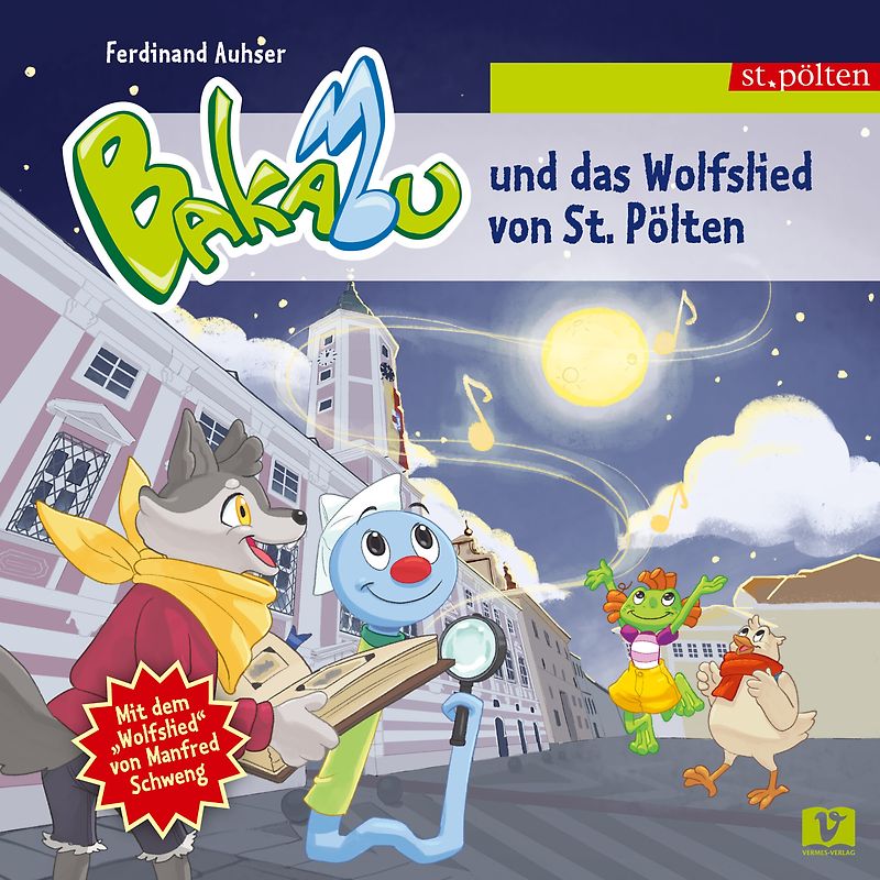 Bakabu und das Wolfslied von St. Pölten
