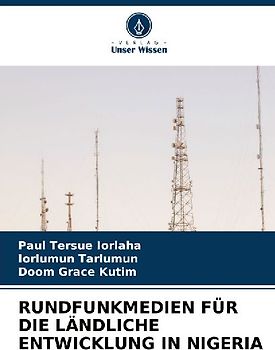 RUNDFUNKMEDIEN FÜR DIE LÄNDLICHE ENTWICKLUNG IN NIGERIA