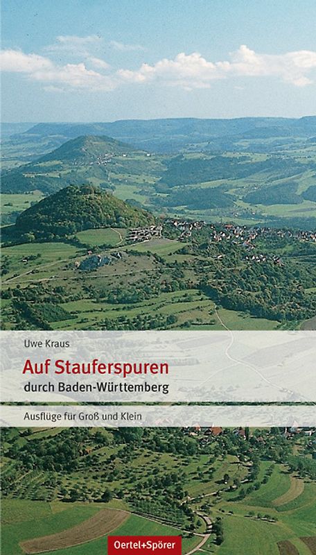 Auf Stauferspuren
