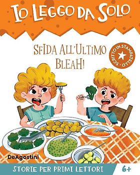 Sfida all'ultimo bleah!