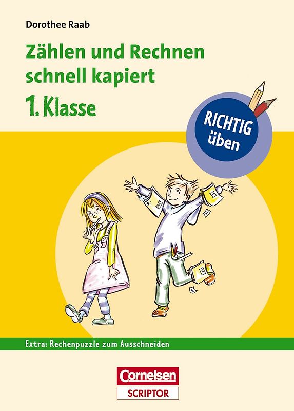 RICHTIG üben - Zählen und Rechnen schnell kapiert 1. Klasse