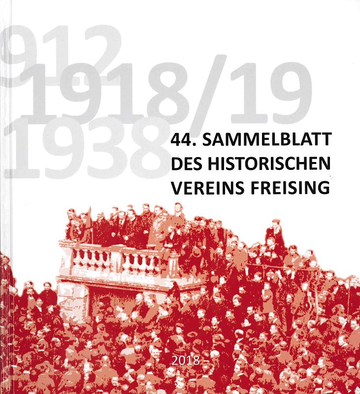 44. Sammelblatt des Historischen Vereins Freising