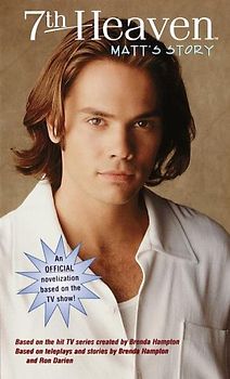 Matt's Story (7th Heaven(TM))