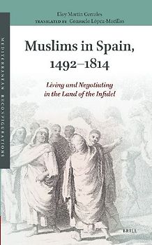 Muslims in Spain, 1492-1814