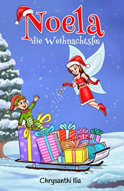 Noela, die Weihnachtsfee