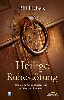 Heilige Ruhestörung