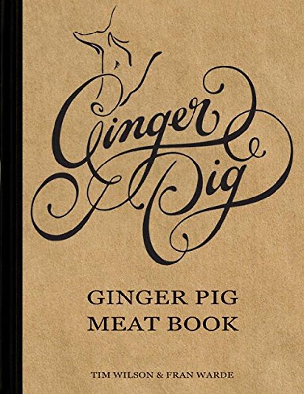 Ginger Pig Meat Book - Tim Wilson [Hardcover]
