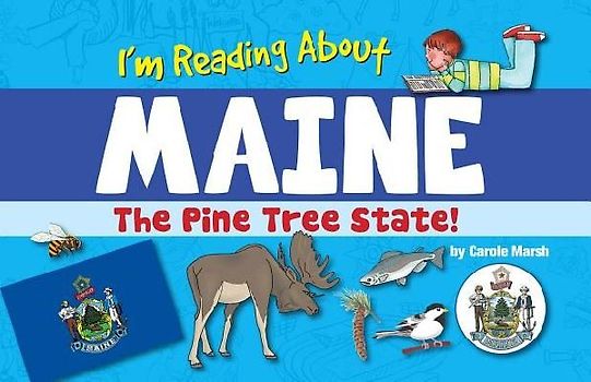 I'm Reading about Maine