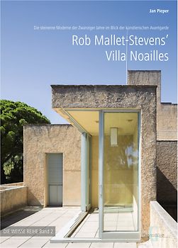 Rob Mallet-Stevens‘ Villa Noailles