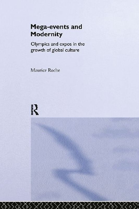 Megaevents and Modernity