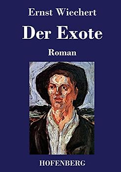 Der Exote: Roman