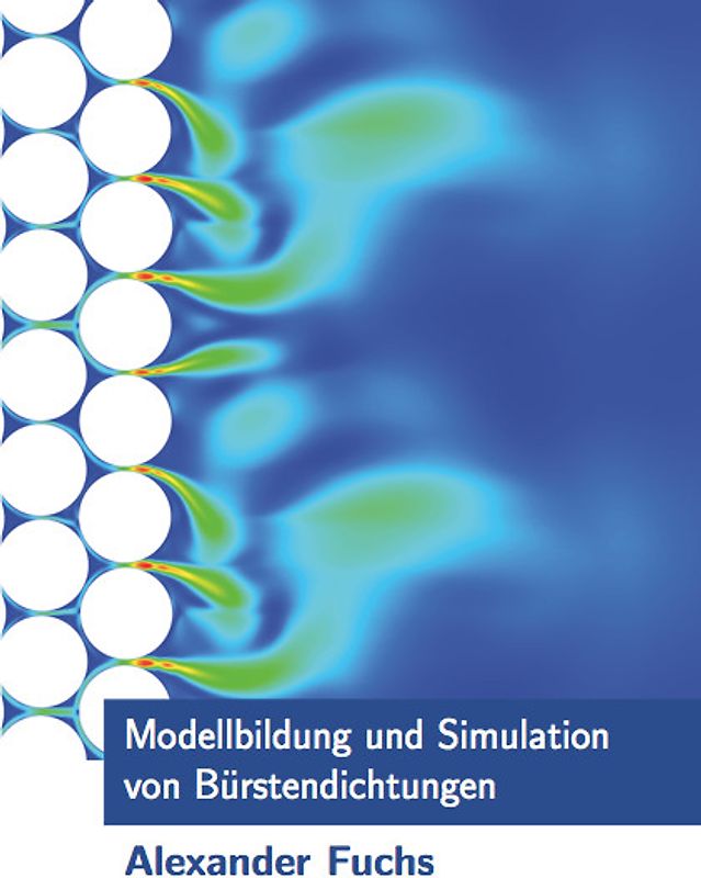 Modellbildung und Simulation von Bürstendichtungen