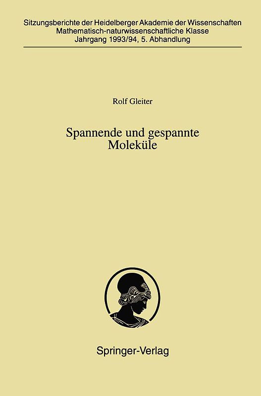 Spannende und gespannte Moleküle