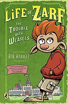 Life of Zarf: The Trouble with Weasels