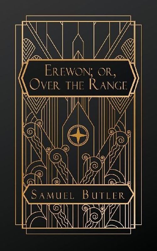 Erewhon; or, Over the Range