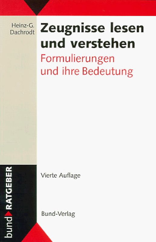 Zeugnisse lesen und verstehen. Formulierungen und ihre Bedeutung