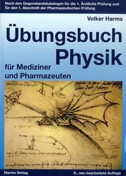 Übungsbuch Physik für Mediziner und Pharmazeuten