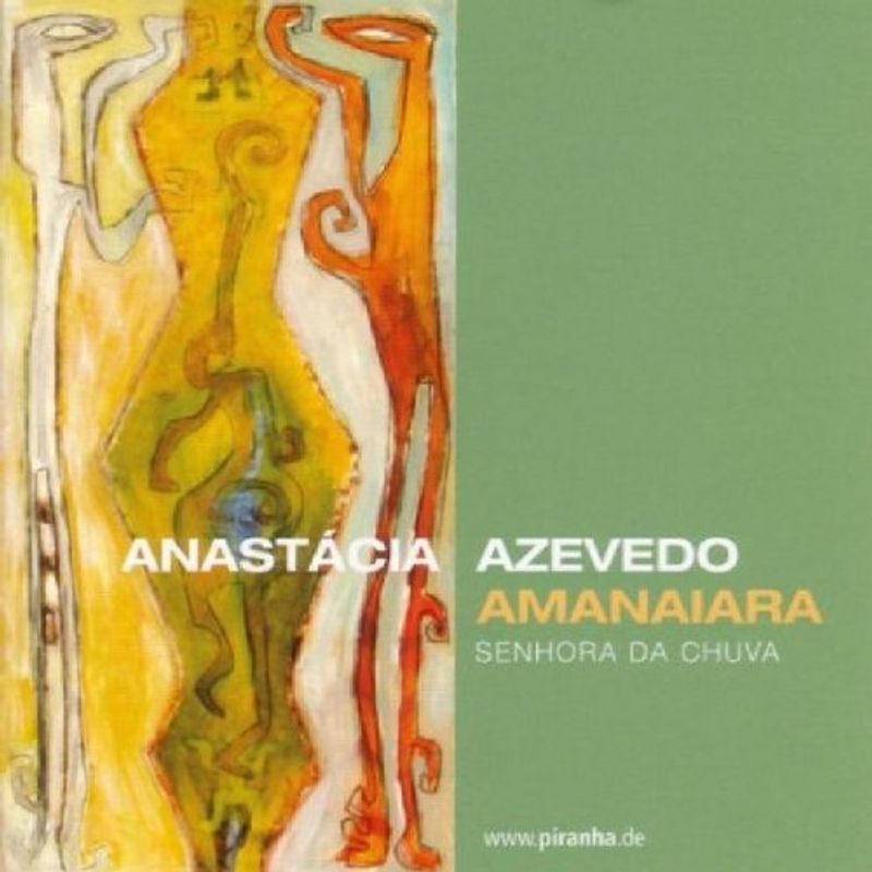 Anastacia Azevedo - Amanaiara