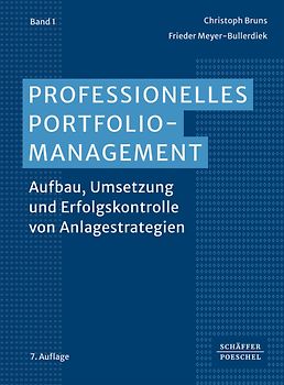 Professionelles Portfoliomanagement (Band 1)