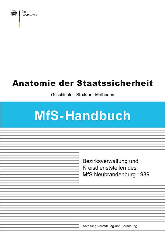Bezirksverwaltung und Kreisdienststellen des MfS Neubrandenburg 1989