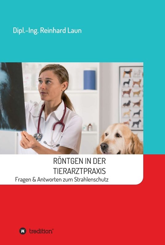 Röntgen in der Tierarztpraxis