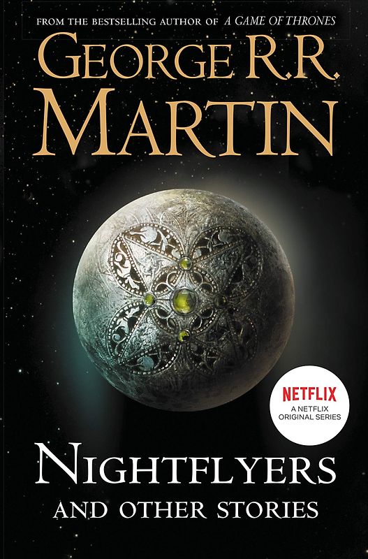 Nightflyers and Other Stories - George R.R. Martin [Taschenbuch]
