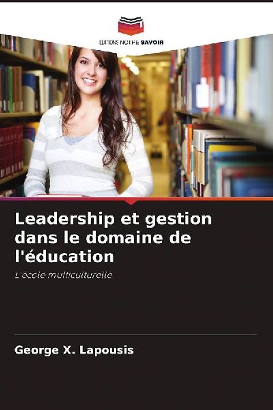 Leadership et gestion dans le domaine de l'éducation